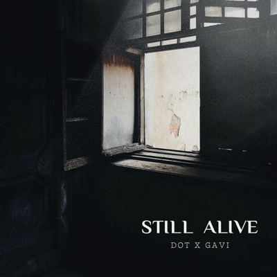 Lil Dot (Still Alive  Self Doubt EP) (feat. Gavi)