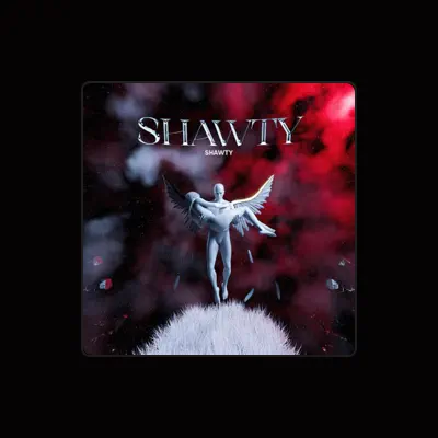 Listen to Shawty, watch music videos, read bio, see tour dates & more!