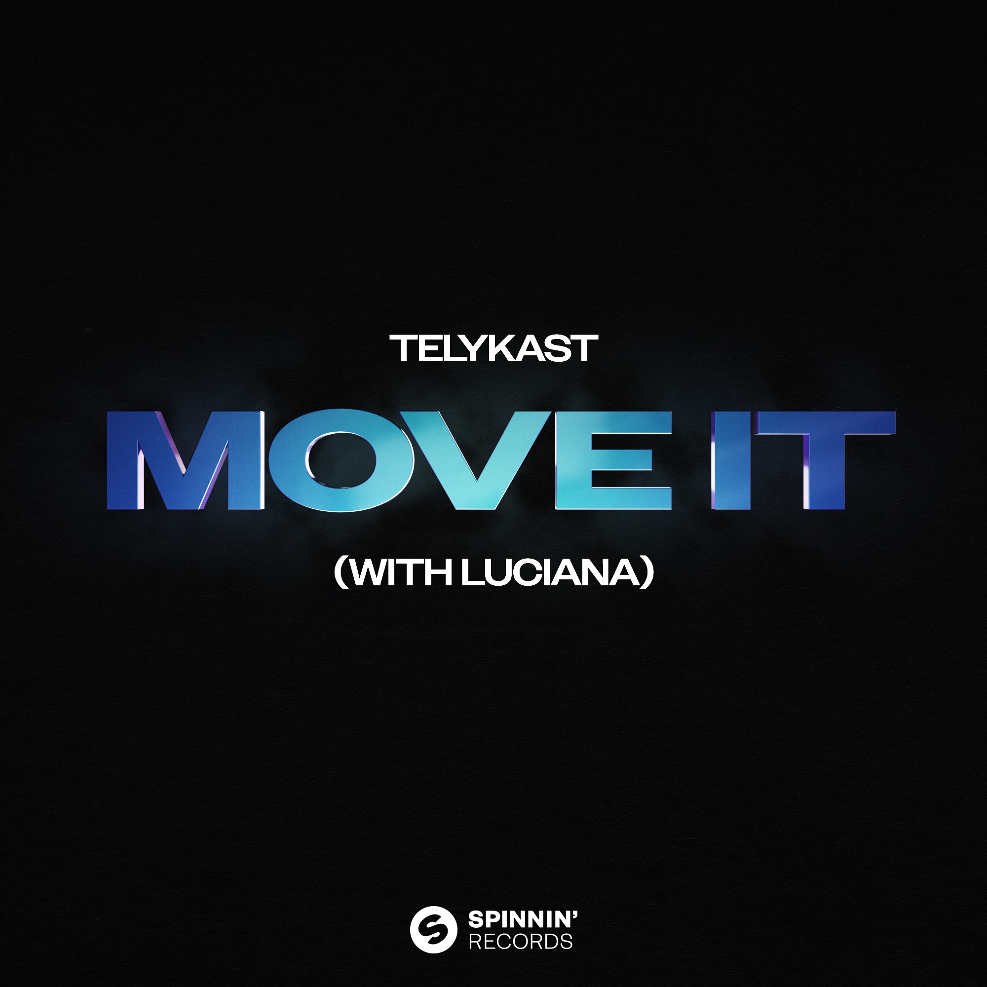 Move It (with Luciana) TELYKAST: Song Lyrics, Music Videos