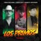 Los Primos - Tomas Ballardo, Carín León & Panchito Arredondo lyrics