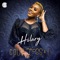 Mon Delire (feat. Bisa Kdei) - Hilary lyrics