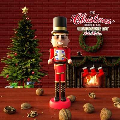 The Christmas Chronicles III: The Nutcracker Edit - Single