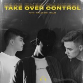 Take Over Control artwork