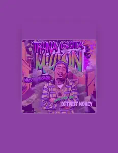 Listen to Dj Twist Money, watch music videos, read bio, see tour dates & more!