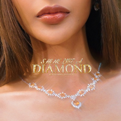 SHINE LIKE A DIAMOND (feat. Jimmyb) - Single