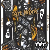 Art Work (Hard Earned) (feat. Big Ase) - Single - Arkitek323
