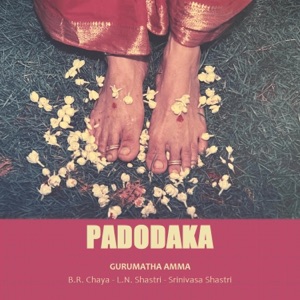 Padodaka (feat. B.R. Chaya, L.N. Shastri & Srinivasa Shastri)