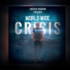 World Wide Crisis - Single