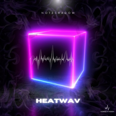 HeatWAV - EP