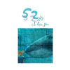 52Hz, I love you (電影音樂原創輯) - Various Artists