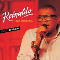 Reinaldo e Seus Convidados (Edição Luxo) - Reinaldo