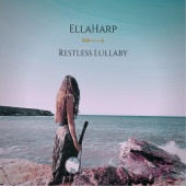 EllaHarp - Restless Lullaby