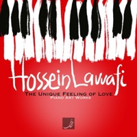 The Unique Feeling of Love (Live) - Hossein Lavvafi