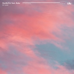 Ur Love (feat. Ruby) - Single