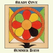 Shady Cove - Summer Days