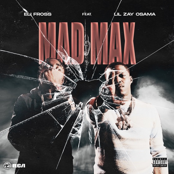Cover artwork for Mad Max (feat. Lil Zay Osama)