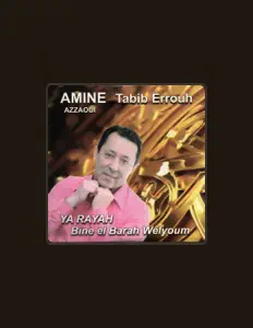 收听 Amine Azzaoui、观看音乐视频、阅读小传、查看巡演日期等 ！