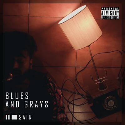 Blues and Grays