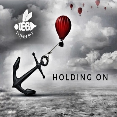 Holding On