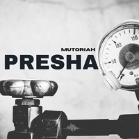 Presha - Single - Mutoriah