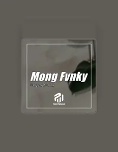Dengarkan Mong Fvnky, tonton video musik, baca bio, lihat tanggal tur & lainnya!