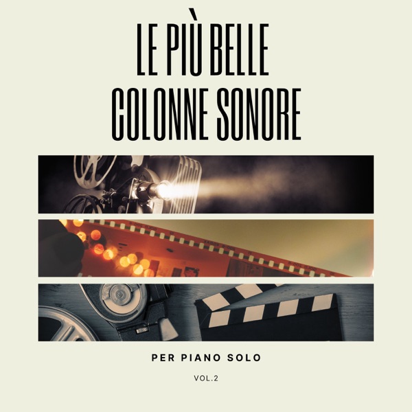 Le più belle colonne sonore per piano solo, vol. 2 - Michele Garruti & Giampaolo Pasquile