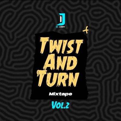 Twist And Turn, Vol. 2 (DJ Mix)