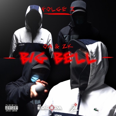 Big bell (feat. OA & ZK) - Single