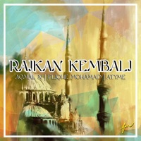Raikan Kembali (feat. Aqmal N. & ATyme) - Single - Flique Mohamad