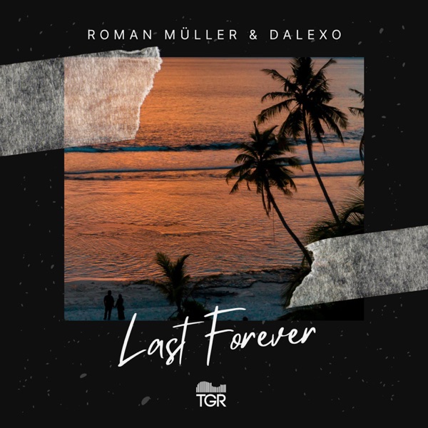 Last Forever (feat. Jobe) - Single