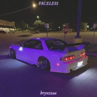 Faceless - Single - brynzzaa