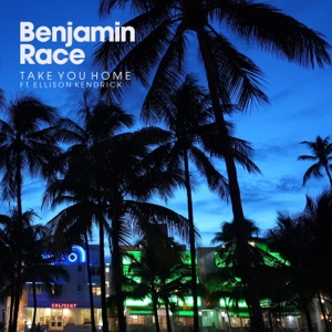 Take You Home (feat. Ellison Kendrick)