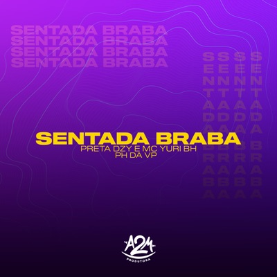 Sentada Braba - Single