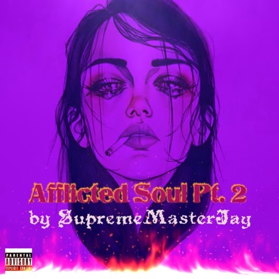 Afflicted Soul Pt. 2