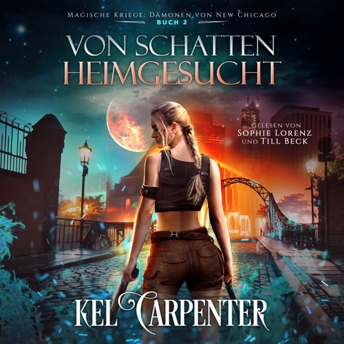 Magische Kriege 2: Von Schatten heimgesucht - Urban Fantasy Hörbuch cover
