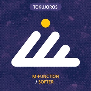 M-Function / Softer - Single