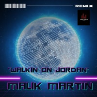 Walking On Jordan - Single - Malik Martin