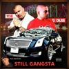 Still Gangsta (feat. Skitzofrenic) - Single