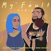 My Fault (Special) (feat. Redd Kocaine' & Stackz Escobar) [V-Mix] - Single