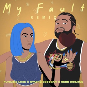 My Fault (Special) (feat. Redd Kocaine' & Stackz Escobar) [V-Mix]