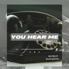 You hear me (feat. Ellie Scotte) - Single