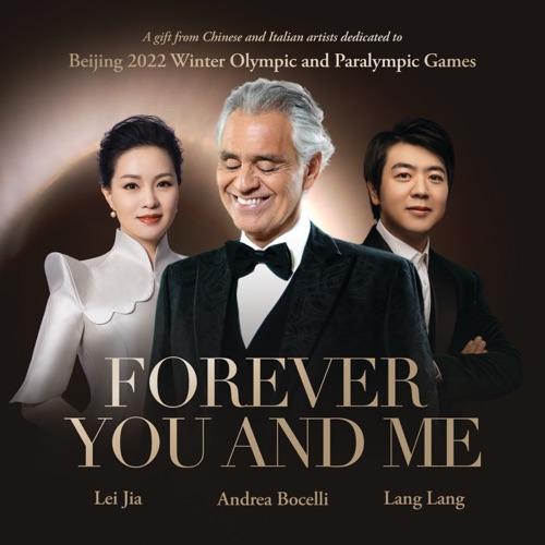 Andrea Bocelli, Lei Jia & Lang Lang – Forever You and Me – Single [iTunes Plus AAC M4A]