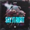 Say It Right artwork