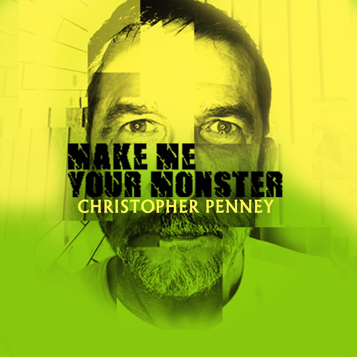 make-me-your-monster-single-album-by-christopher-penney-apple-music