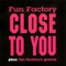 Close to You (Radio Edit) artwork