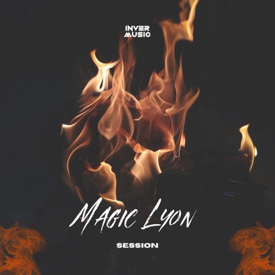 Magic Lyon Session (feat. JoelRodriguez) - Single
