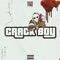 Crackboy - axtrxl yvng lyrics