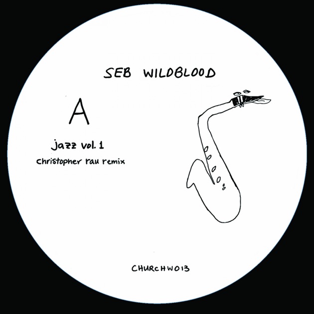 その他 Seb Wildblood - Jazz Vol.1 EP Seb Wildblood – Jazz Vol.1 EP – Vinyl (12