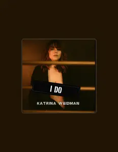 Ακούστε περιεχόμενο από Katrina Weidman, παρακολουθήστε μουσικά βίντεο, διαβάστε το βιογραφικό, δείτε ημερομηνίες περιοδείας, και πολλά ακόμη!
