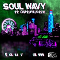 4am (feat. Q'Mello Mac) - Single - Soul Wavy